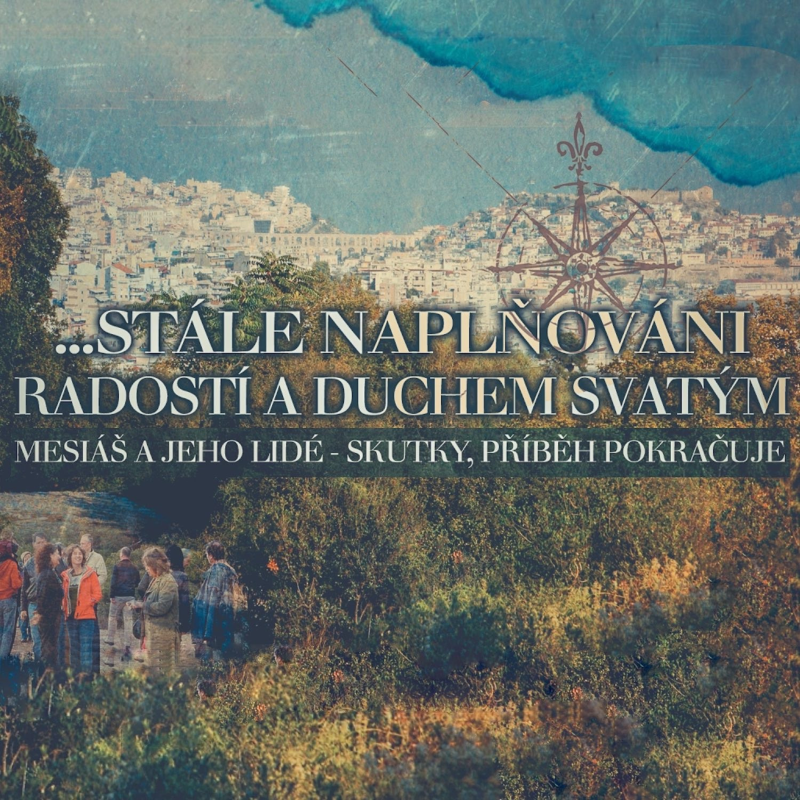 Obrázek epizody Skutky 32: ...Stále naplňováni radostí a Duchem Svatým. - Bohuslav Wojnar (29.1.2017)