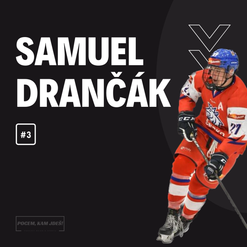 Obrázek epizody #3 Samuel Drančák | Pocem, kam jdeš!
