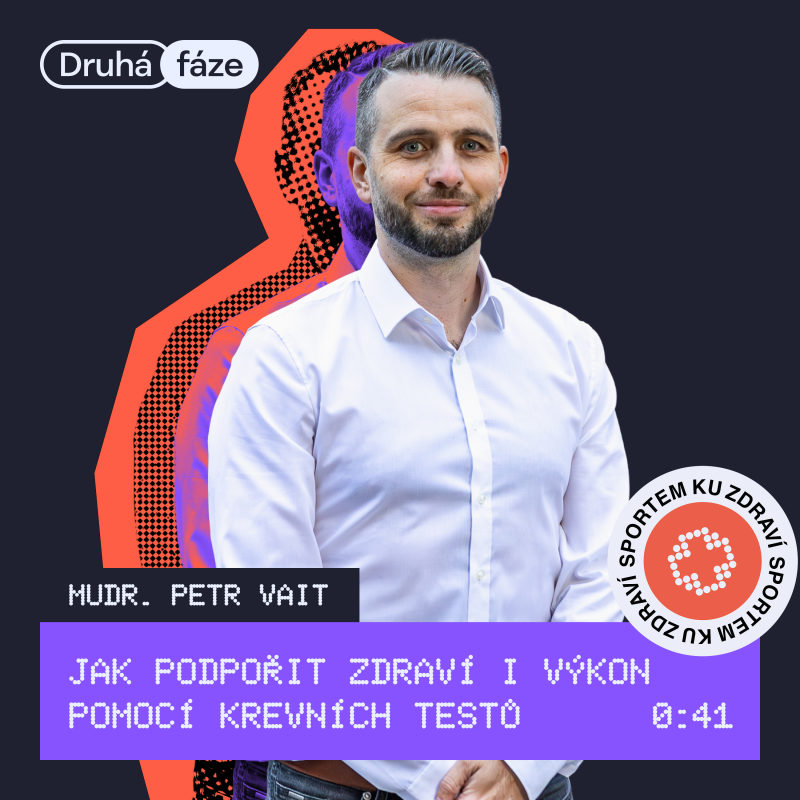Obrázek epizody 41# Mudr. Petr Vait: Jak podpořit zdraví i výkon pomocí krevních testů