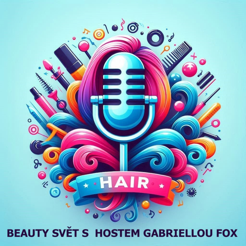 Obrázek epizody BEAUTY SVĚT S HOSTEM GABRIELLOU FOX