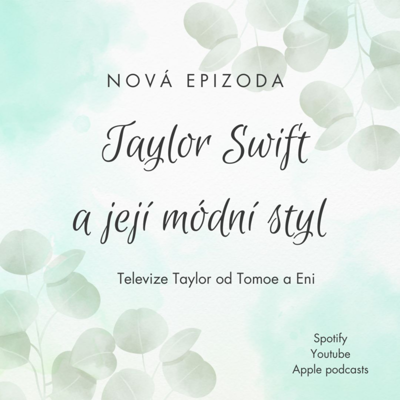 Obrázek epizody Taylor Swift a její módní styl v průběhu ér