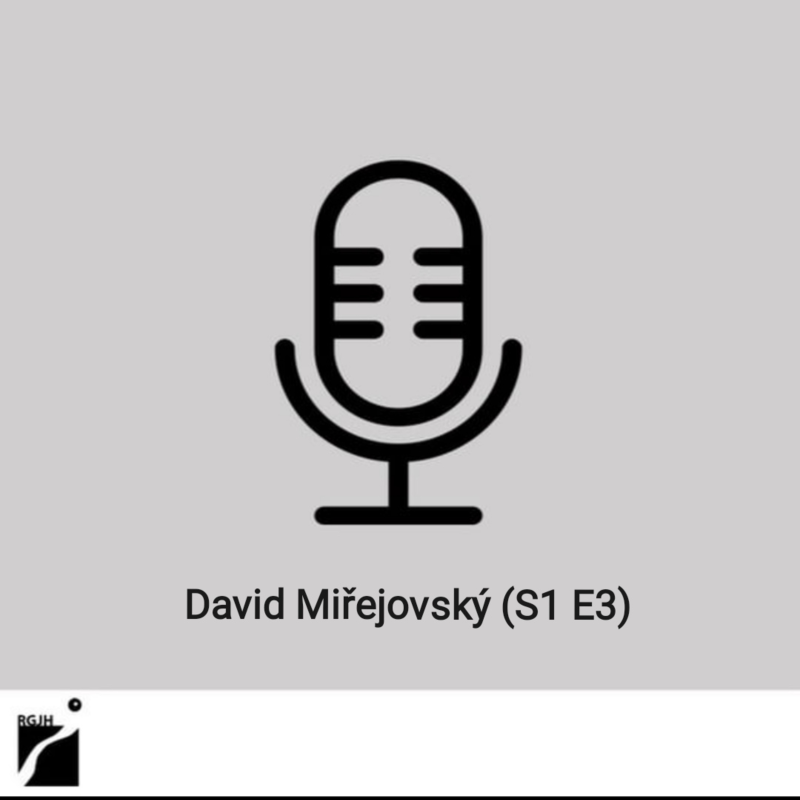 Obrázek epizody GJH podcast - David Miřejovský
