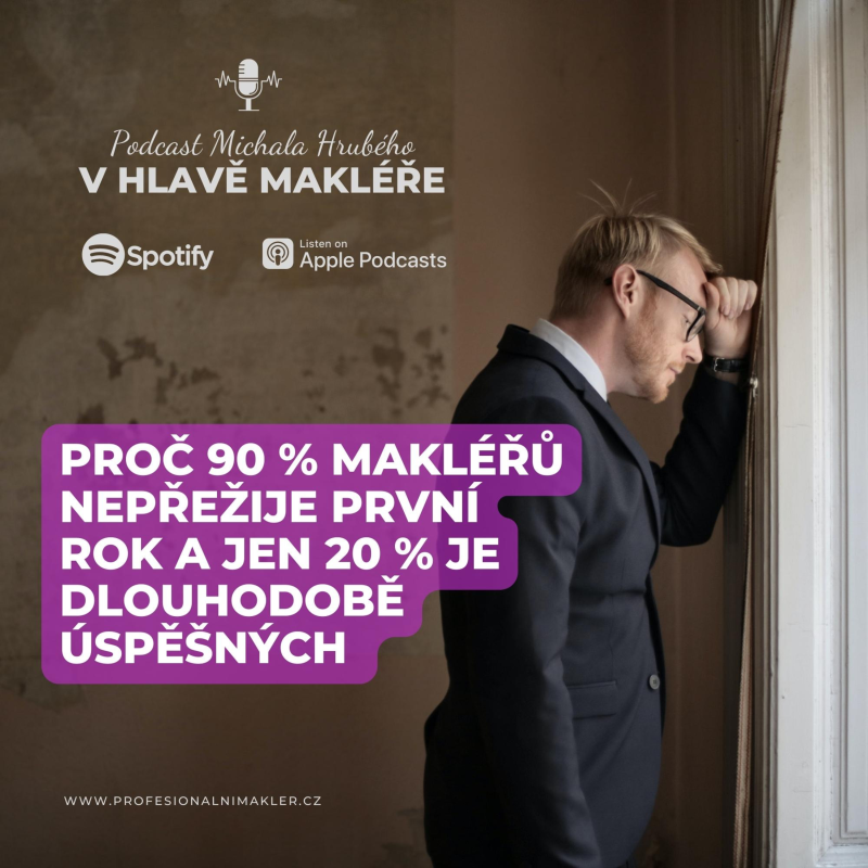 Obrázek epizody #5: Proč 90% makléřů nepřežije první rok a jen 20% je dlouhodobě úspěšných