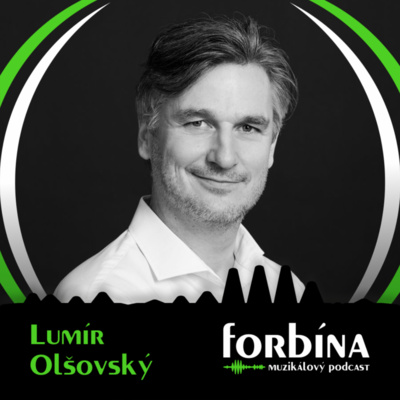 Obrázek epizody #2 Lumír Olšovský: „Hercům komplikuju život, ke každé slabice a předložce mám nápady a požadavky.“