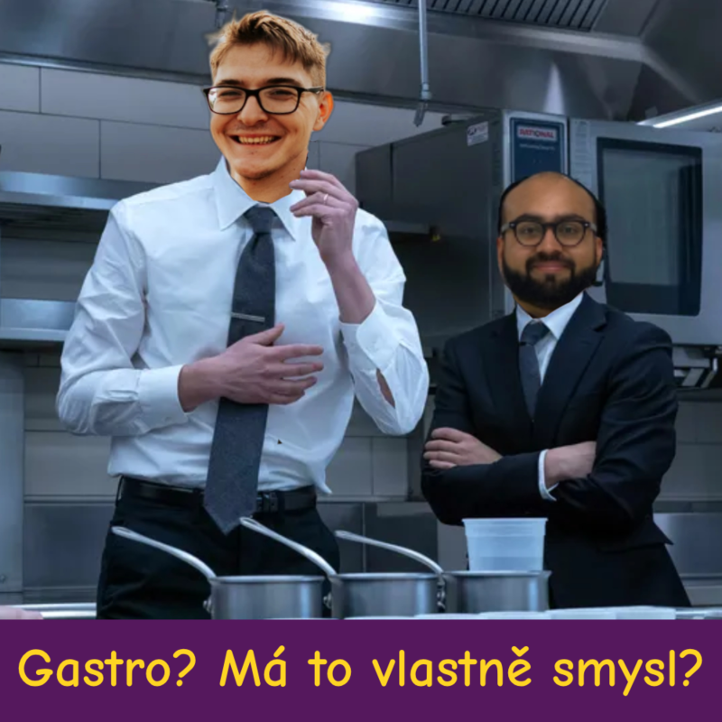 Obrázek epizody Gastro? Má to vlastně smysl? - fylosofye #56
