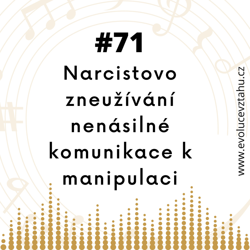 Obrázek epizody Narcistovo zneužívání nenásilné komunikace k manipulaci