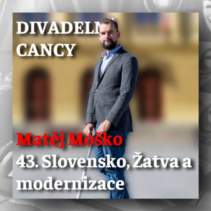 Obrázek epizody 43. Slovensko, Žatva a modernizace