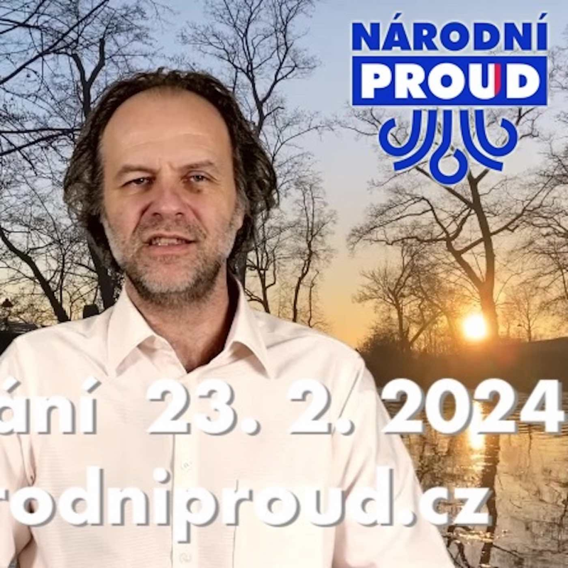Obrázek epizody Vysílání Národního proudu 23. 2. 2024