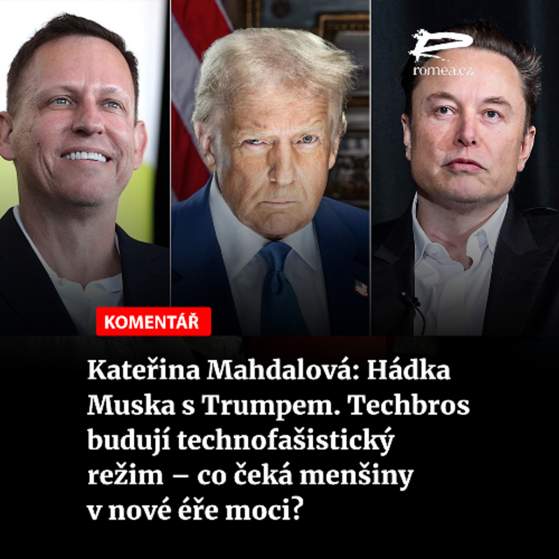 Obrázek epizody Kateřina Mahdalová: Hádka Muska s Trumpem. Techbros budují technofašistický režim – co čeká menšiny v nové éře moci?
