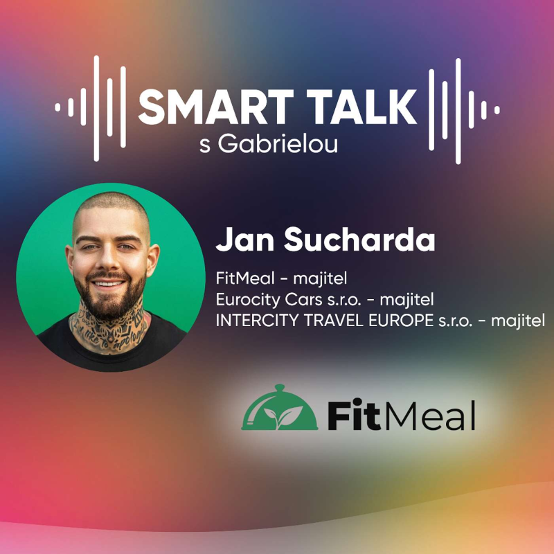 Obrázek epizody Podcast SMART TALK🎙rozhovor s Jan Sucharda z FitMeal