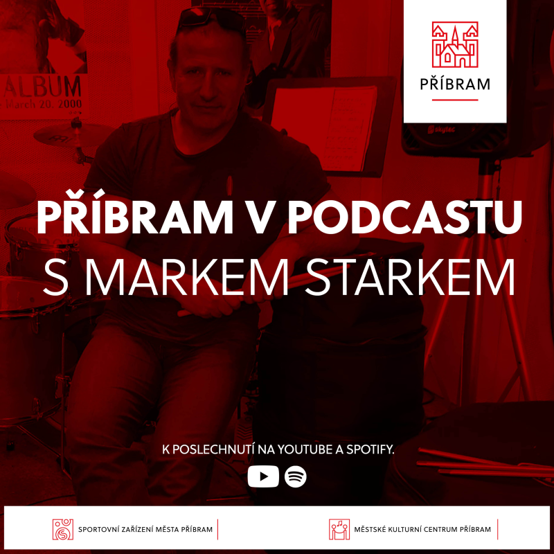 Obrázek epizody Příbram v podcastu - 9. díl - Marek Stark