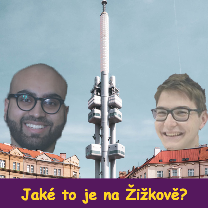 Obrázek epizody Jaké to je na Žižkově? - fylosofye #55