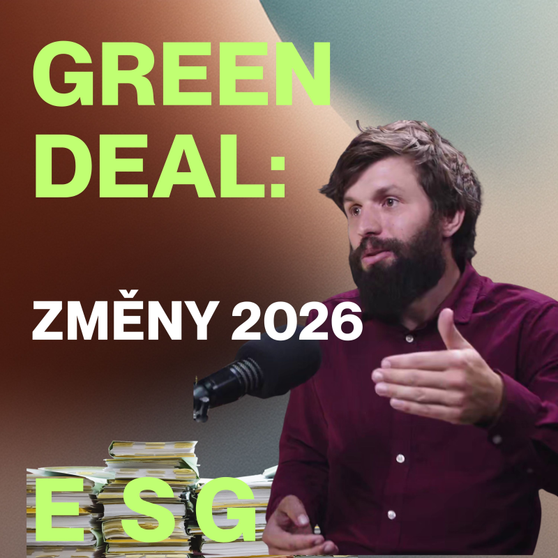 Obrázek epizody 107. Dan Heuer: Chaos v Green Dealu? Co platí od roku 2026 a jak na tom vydělat