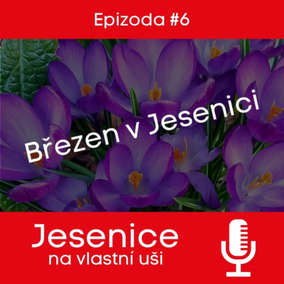 Obrázek epizody #06 Březen 22 v Jesenici