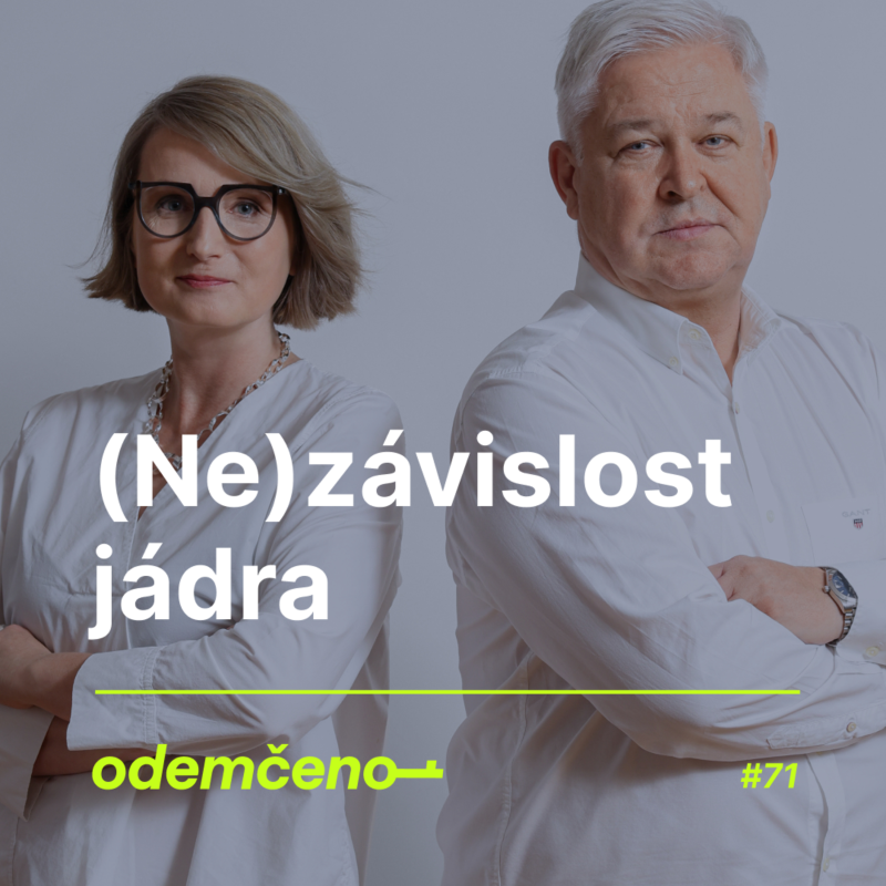 Obrázek epizody Odemčeno #71 - (Ne)závislost jádra