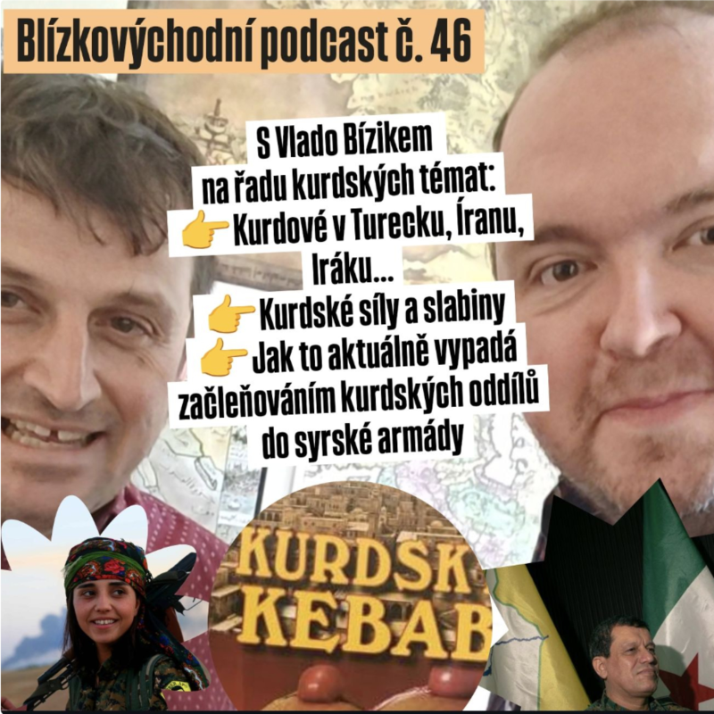 Obrázek epizody KURDSKÝ Blízkovýchodní podcast č. 46