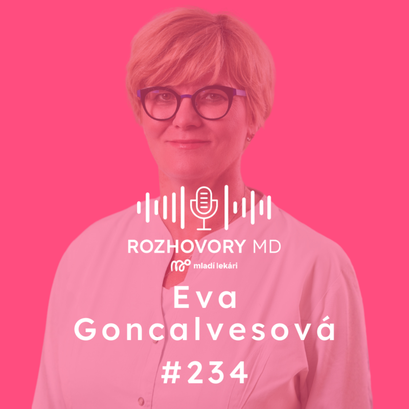 Obrázek epizody # 234 Klinika sa nebuduje len personálne, ale aj hodnotovo. - doc. MUDr. Eva Goncalvesová CSc.