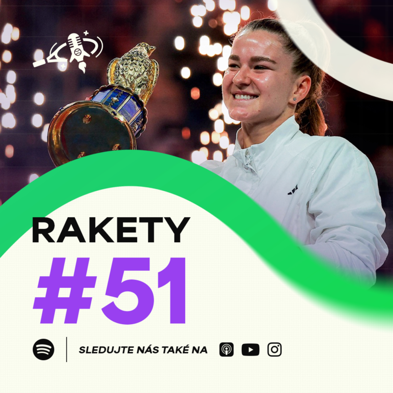Obrázek epizody RAKETY #51 | Muchová ovládla Dauhá a je novou českou jedničkou