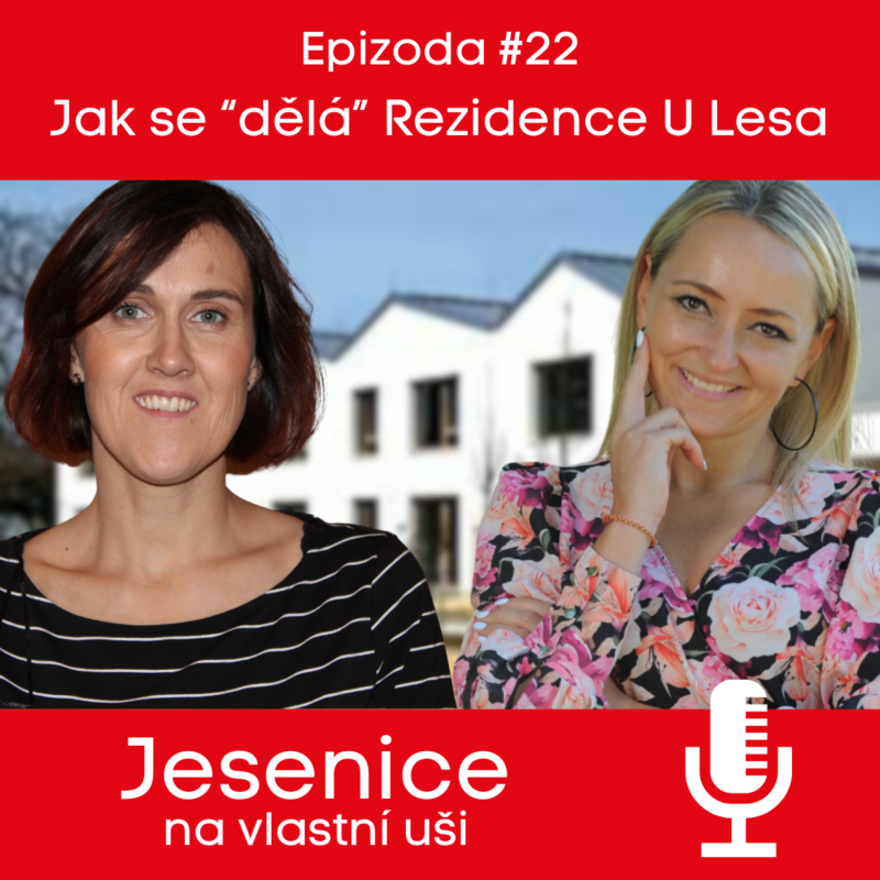 Obrázek epizody #22 Jak se "dělá" Rezidence U Lesa
