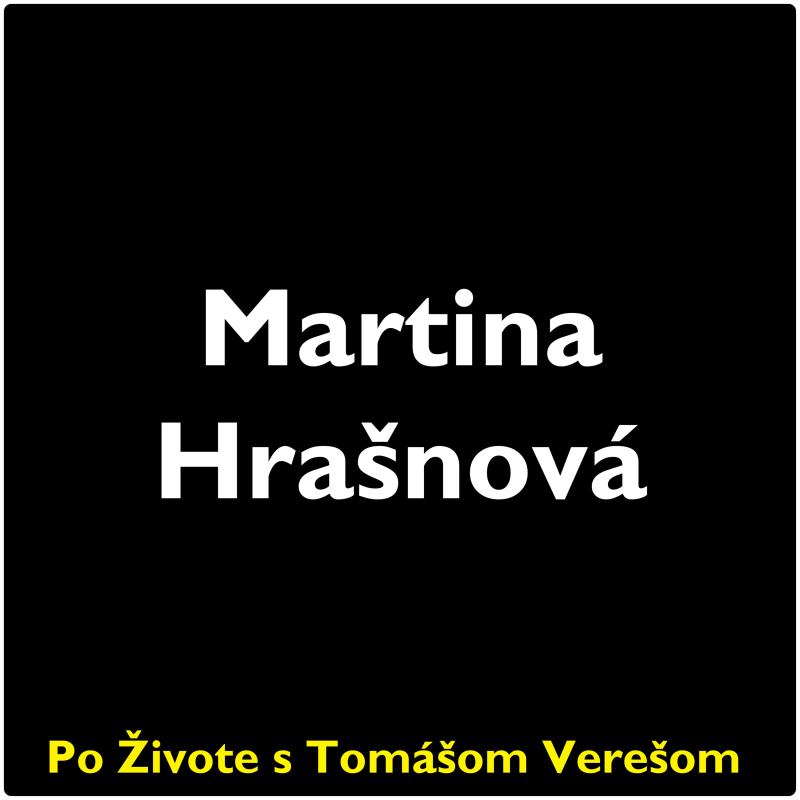 Obrázek epizody Po Živote s Tomášom Verešom #107 - Martina Hrašnová