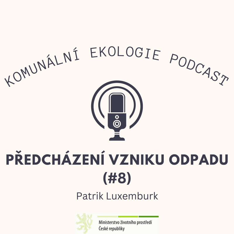 Obrázek epizody Předcházení vzniku odpadu #8 - Patrik Luxemburk: Plasty