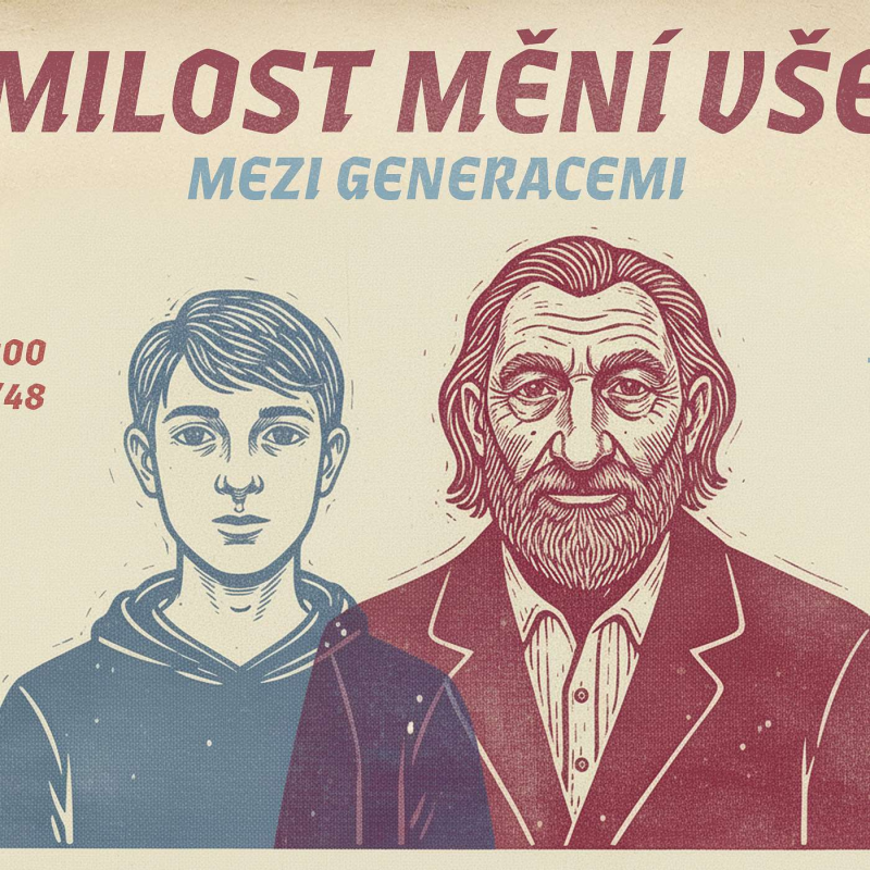 Obrázek epizody Bohoslužba | Milost mění vše | Mezi generacemi | 22-2-2026