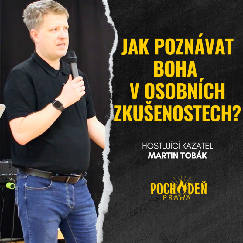Obrázek epizody Jak poznávat Boha v osobních zkušenostech?