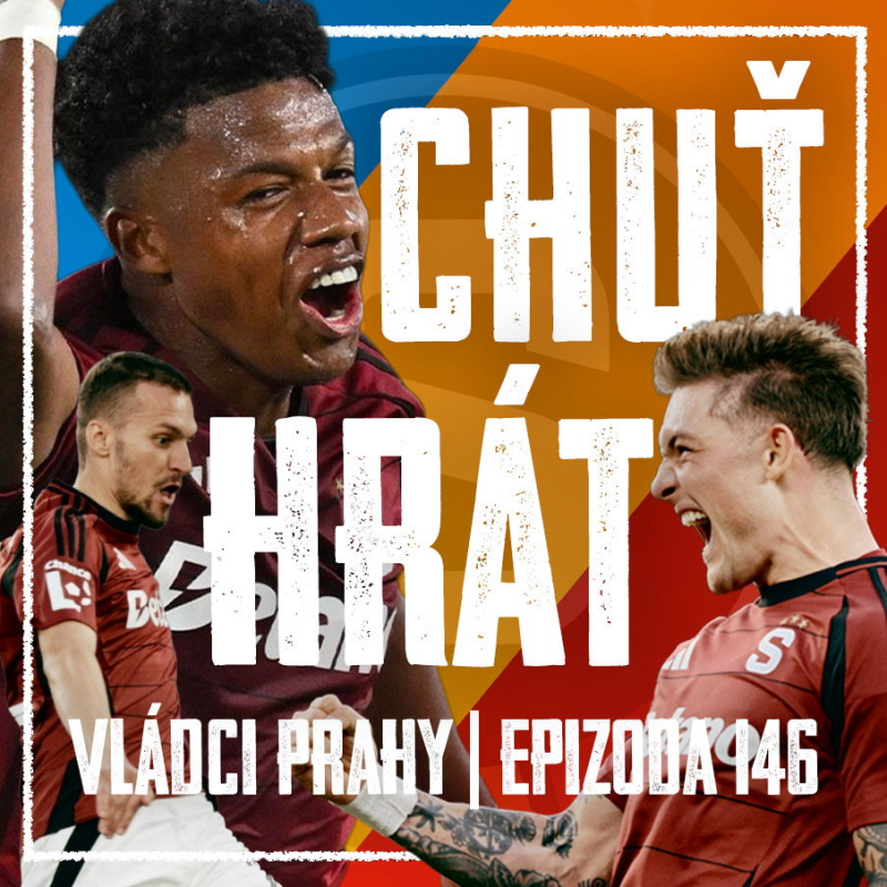 Obrázek epizody VLÁDCI PRAHY #146: Dobrá výhra s otázkami, béčko na dně a nezvěstný Stalin. Co se špitá v zákulisí?