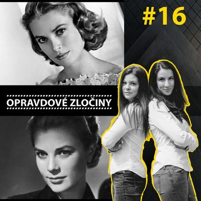 Obrázek epizody #16 - Grace Kelly