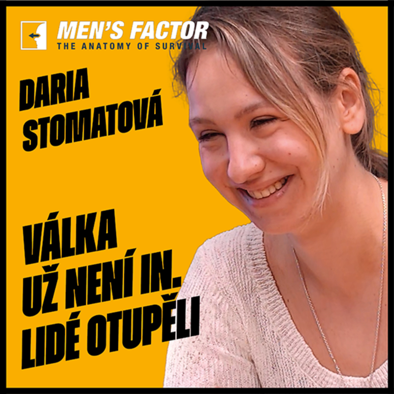 Obrázek epizody Válka už není in. Lidé otupěli. Na Ukrajině nejsem proto, abych pomáhala, ale abych ukazovala pravdu, říká Stomatová