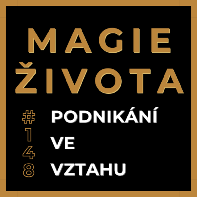 Obrázek epizody Vztahy a podnikání: Sladění mužského a ženského principu pro prosperitu | #148