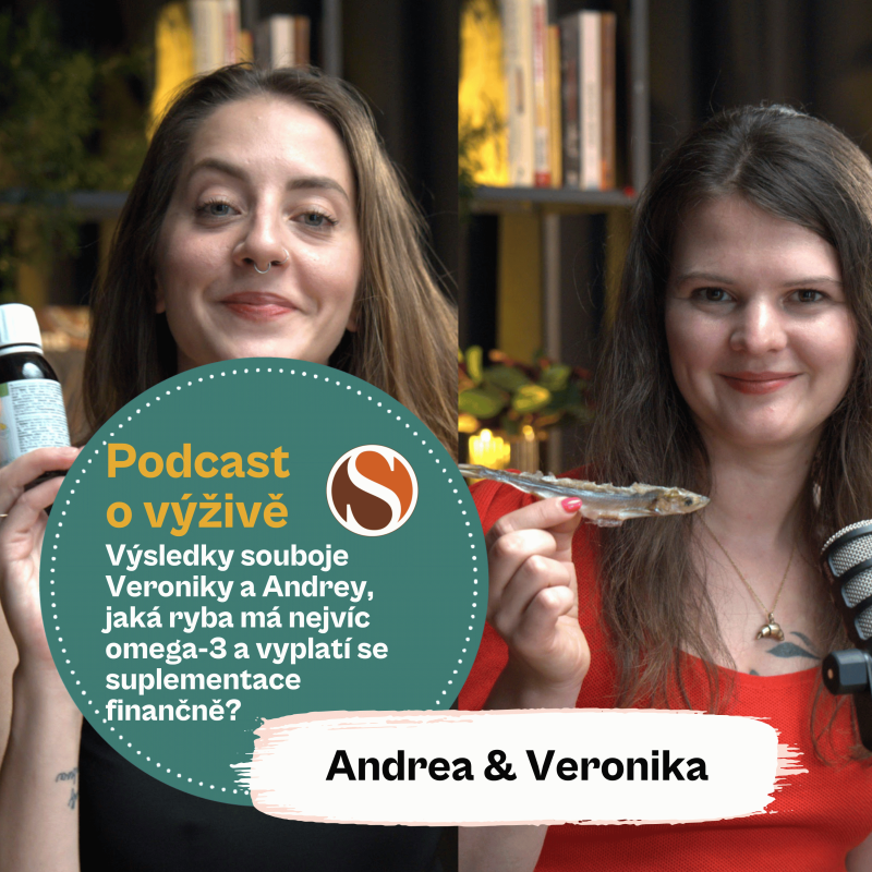 Obrázek epizody 122. Výsledky souboje Veroniky a Andrey, jaká ryba má nejvíc omega-3 a vyplatí se suplementace finančně?