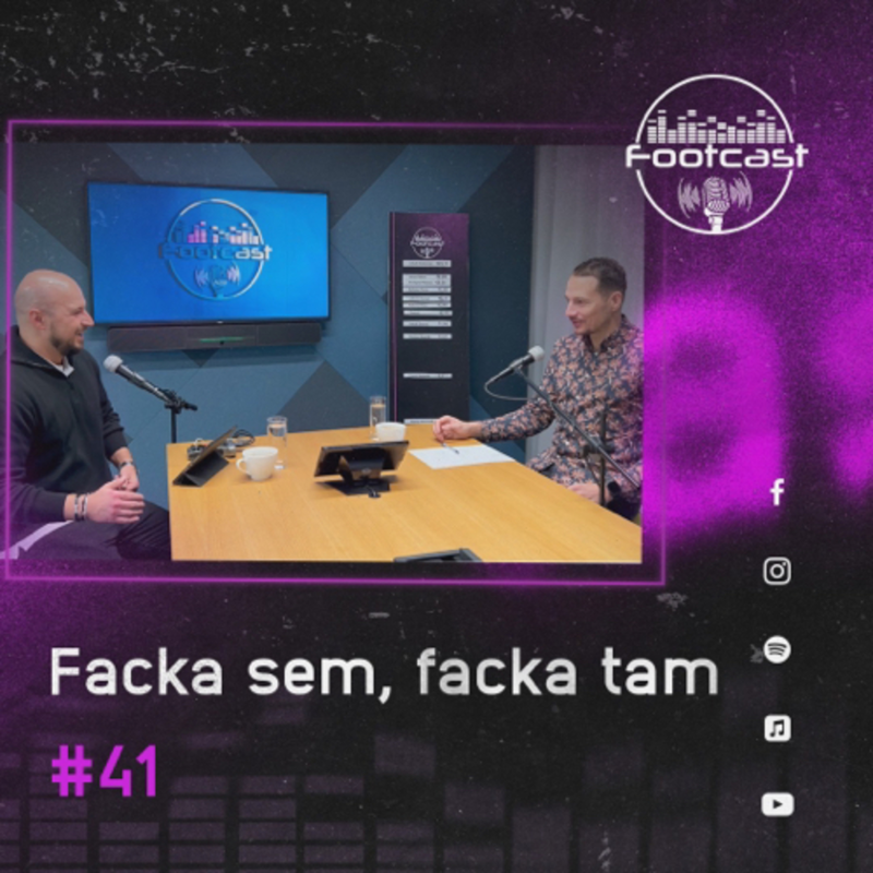 Obrázek epizody FOOTCAST #41 | Facka sem, facka tam