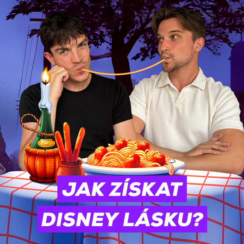 Obrázek epizody #63 - Seznamování „jak získat Disney lásku?“