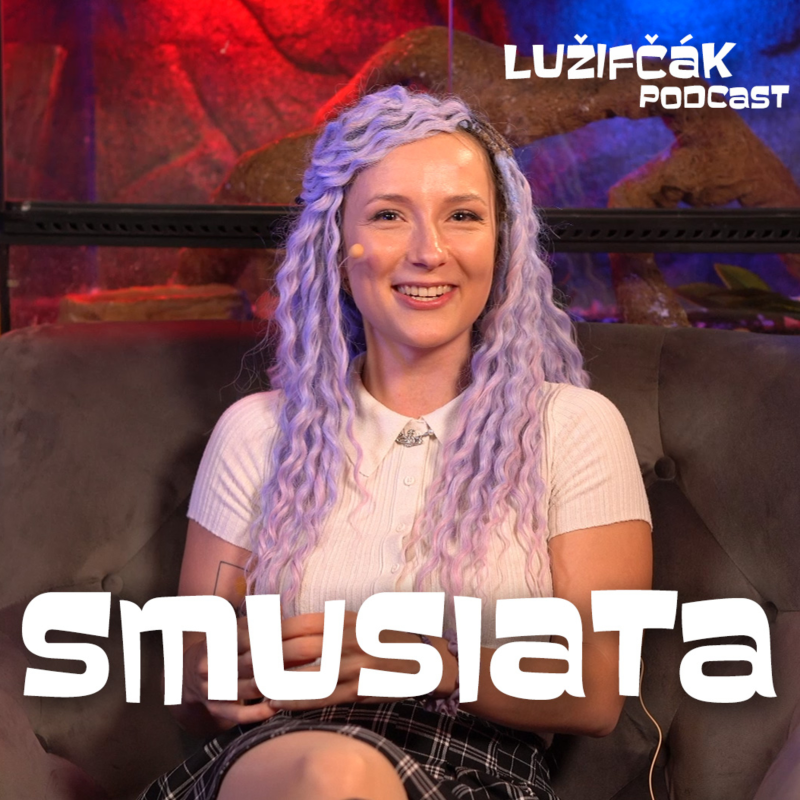 Obrázek epizody Lužifčák S2E04 Sára Juricová - Reálny svet vyzerá dobre graficky a sú tam zaujímavé questy