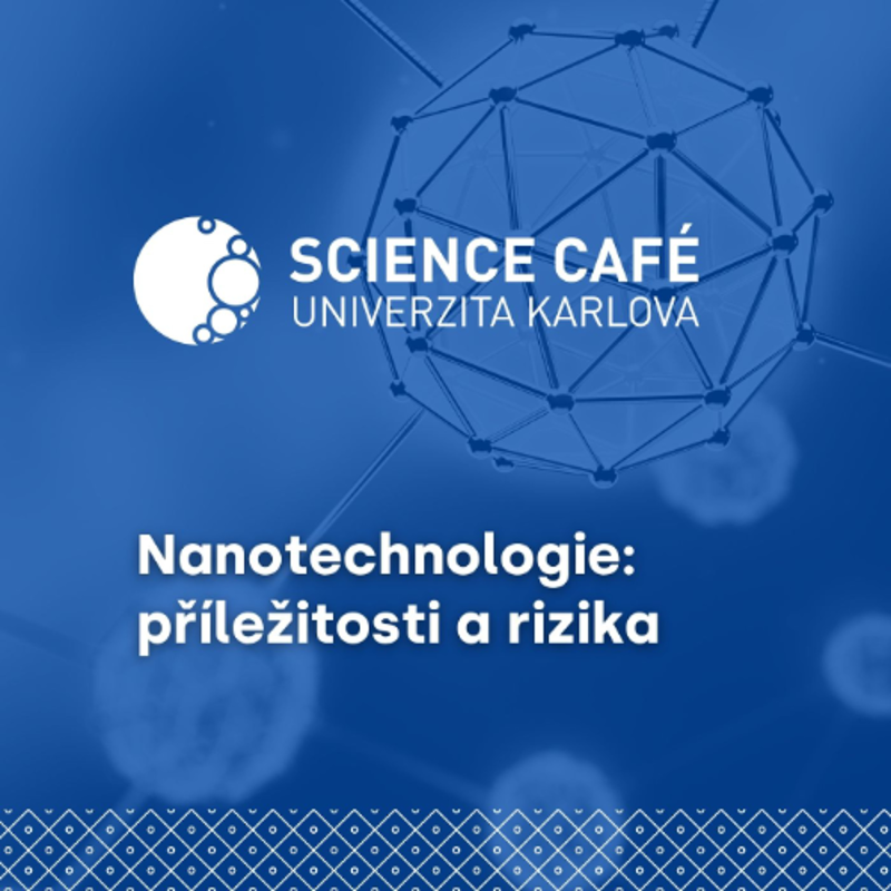 Obrázek epizody Science Café Univerzita Karlova | Nanotechnologie | Jana Kalbáčová Vejpravová a Radim Rössner
