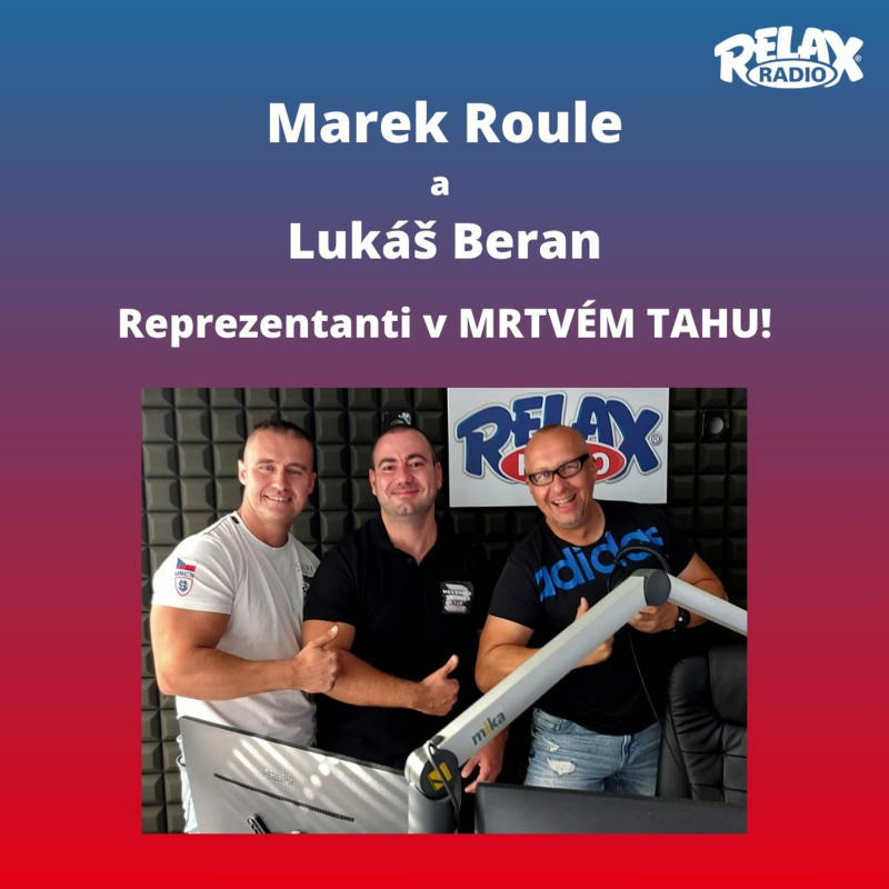 Obrázek epizody Reprezentanti ČR v MRTVÉM TAHU - Marek Roule a Lukáš Beran