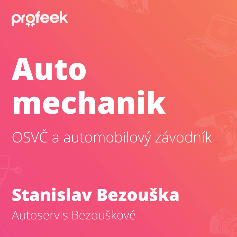 Obrázek epizody Automechanik | Stanislav Bezouška | Autoservis Bezouškové