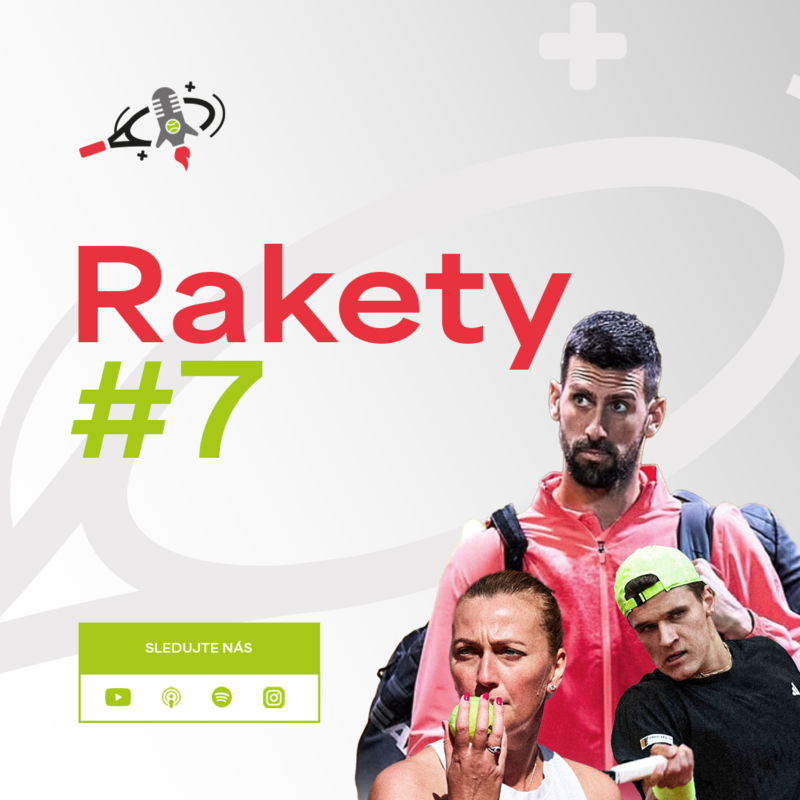 Obrázek epizody RAKETY #7 | Djokovič v krizi, Menšík v Madridu v osmifinále, další výbuch Kvitové