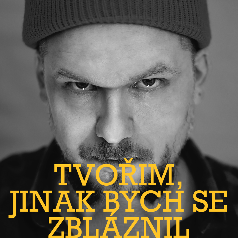 Obrázek epizody Tvořim, jinak bych se zbláznil