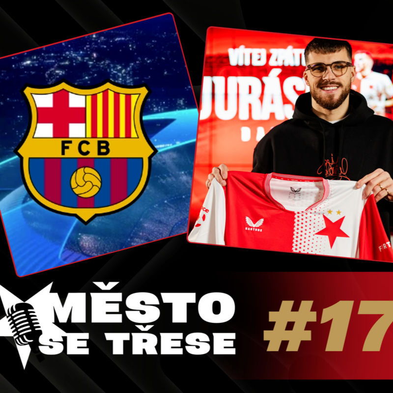 Obrázek epizody Liga mistrů: Barcelona! 💥🔥 Jurásek přichází 🔴⚪, jiní odcházejí 🔄 | LIVE Město se třese