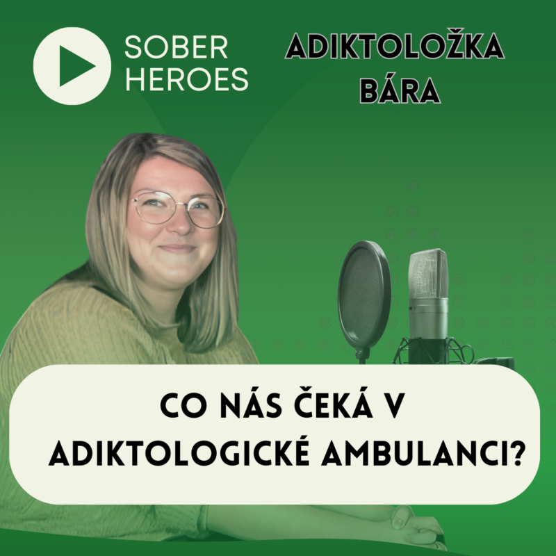 Obrázek epizody #42 Sober Heroes: adiktoložka Bára - co nás čeká v adiktologické ambulanci?