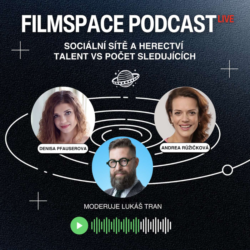 Obrázek epizody #04 Sociální sítě a herectví | FilmSpace podcast