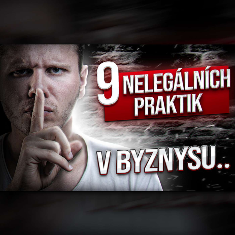 Obrázek epizody Protizákonné tipy a triky. Jak se reálně podniká? Běžné ilegální praktiky podnikatelů.