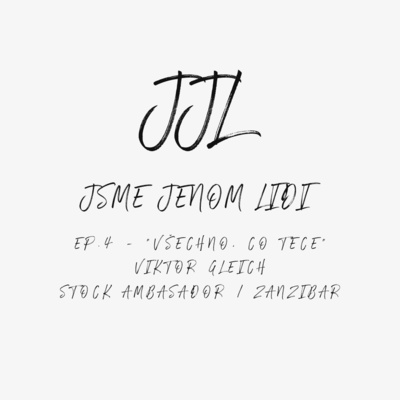 Obrázek epizody EP.4 - "Všechno, co teče" - Viktor Gleich