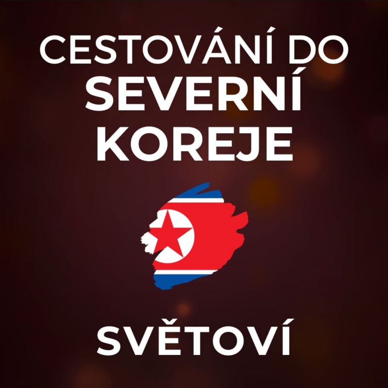 Obrázek epizody Severní Korea: Věděli jsme, že nás odposlouchávají. Pchjongjang je Potěmkinova vesnice. | SVĚTOVÍ
