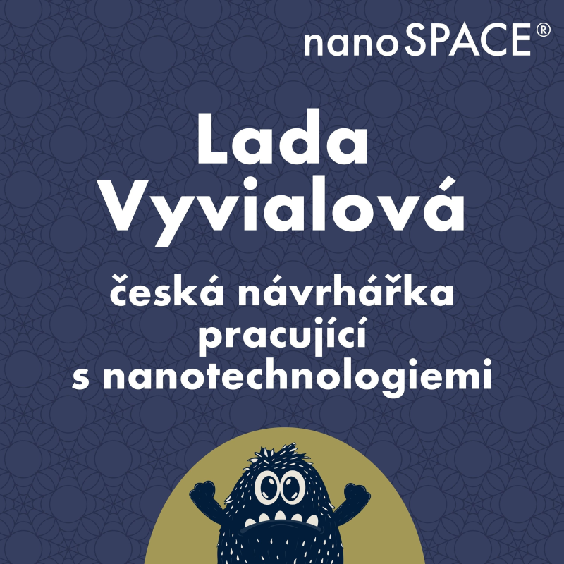 Obrázek epizody #3 Lada Vyvialová Tomečková: Nanotechnologie a pomalá móda