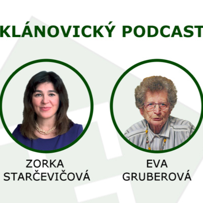 Obrázek epizody Klánovický podcast - Eva Gruberová