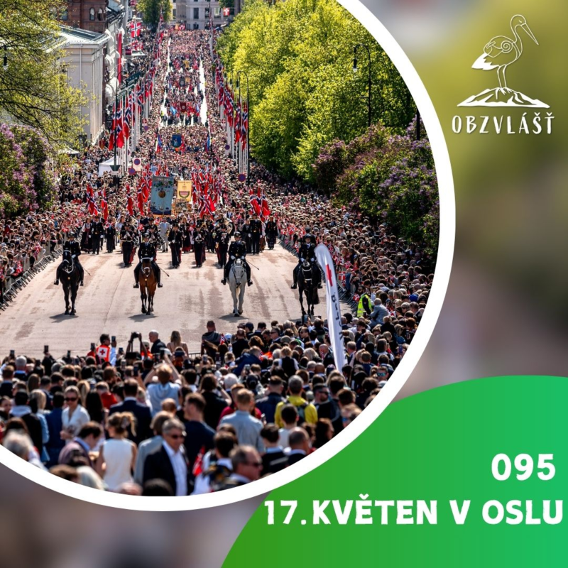 Obrázek epizody 095 NORSKÝ NÁRODNÍ DEN: Oslavy 17. května v Oslu
