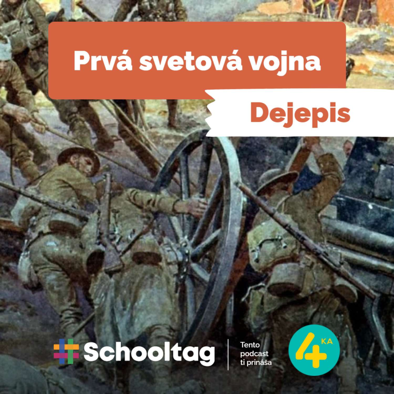 Obrázek epizody #Dejepis: Prvá svetová vojna